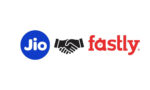 Jio Platforms, Fastly Expand Partnership to Strengthen JioCDN Services for Businesses Across India