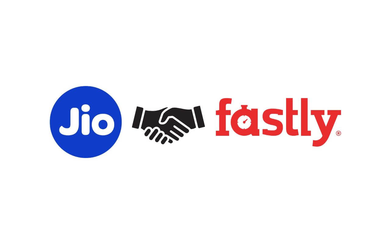 Jio Platforms, Fastly Expand Partnership to Strengthen JioCDN Services for Businesses Across India